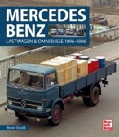 Mercedes Benz, Lastwagen und Oninibusse